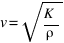 v = sqrt{K/ρ}
